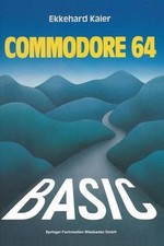 BASIC-Wegweiser fr den Commodore 64: Datenverarbeitung mit BASIC 2.0, BASIC 4.0