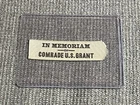 Civil War Era “In Memoriam Comrade U.S. Grant” Mourning Ribbon – GAR