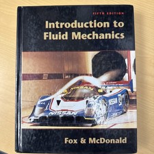 Introduction to Fluid Mechanics by Alan T. McDonald and Robert W. Fox (1998,...