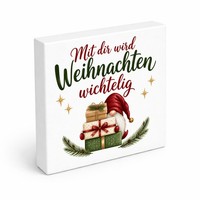 Holzbild In 15X15 Cm Weihnachten Wichtelig - Wichtel Holzdeko Mit Spruch: Mit