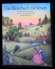 Das Bilderbuch mit Versen Bayley, Nicola und Elisabeth Borchers: