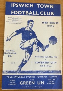 Ipswich Town v Coventry City 19th September 1956 IPSWICH CHAMPIONS