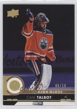 2017-18 Upper Deck High Gloss 6/10 Cam Talbot #322 2a8
