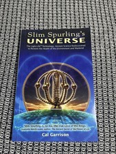 Slim Spurlings Universe, Ancient Knowledge Re...