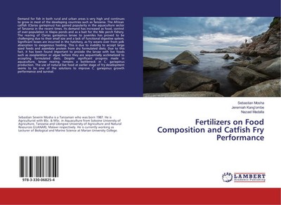 Sebastian Mosha (u. a.) | Fertilizers on Food Composition and Catfish Fry...