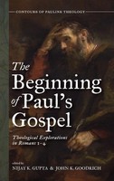 The Beginning Of Paul's Gospel | Nijay K. Gupta (U. A.) | Buch | Englisch | 2023