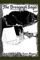 Sean Hayes | The Breagagh Saga | Taschenbuch | Englisch (2007) | AuthorHouse UK