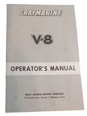 Vintage 1950's GRAYMARINE V-8 Operator's Manual Boat Engine Marine RARE