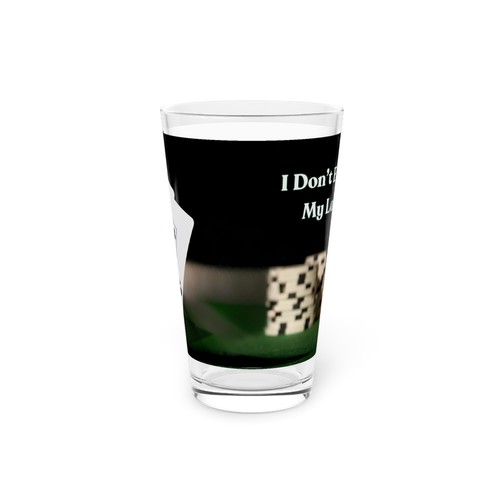 Poker-Thema 16 Unzen Pint Glas - ""I Don't Even Fold My Laundry"" Design - Bild 2 von 5