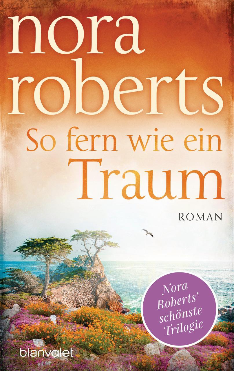 Thumbnail - Roberts Nora. So Fern Wie Ein Traum. Buch