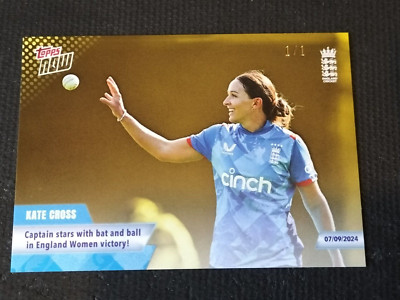 Topps Now 2024 England Cricket Kate Cross ODI Captain v Ireland 01/01 Gold Card