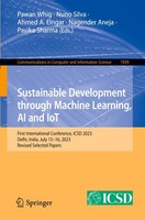 Sustainable Development Through Machine Learning, AI And Iot Ahmed A. Elngar