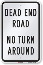 Dead End Road - 12 x 18 - 3M Engineer Grade Reflective Aluminum Smart Sign