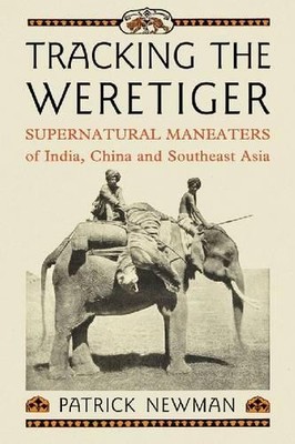 Patrick Newman Tracking the Weretiger (Taschenbuch)