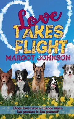 Margot Johnson | Love Takes Flight | Taschenbuch | Englisch (2019)