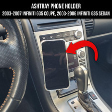Ashtray Phone Holder For Infiniti G35 2003-2007 Coupe 2003-2006 Sedan Only