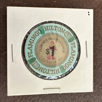 Flamingo Hilton $1 Gaming Chip Laughlin, Nevada