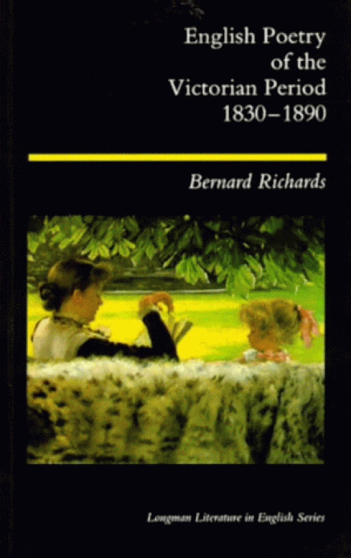 English Poetry of the Victorian Period 1830 - 1... - Bernard Richards - Good ...