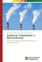 Ana Raquel De Oliveira (U. A.) | SaúDe Do Trabalhador E NeurociêNcias | Buch