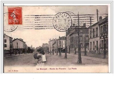 93. LE BOURGET.ROUTE DE FLANDRE.LA POSTE.