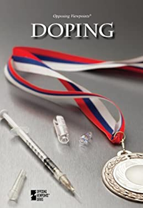 Doping by Margaret Haerens 2014 Library Binding Edition