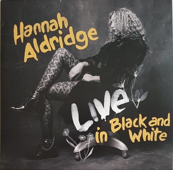 Hannah Aldridge ‎– Live In Black And White (Sealed Vinyl LP)Two Bent Corner 117
