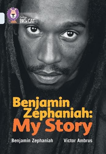 Benjamin Zephaniah: My Story by Benjamin Zephaniah,  Collins ... - 9780007336456