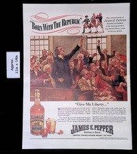 1940 JAMES E. PEPPER Bottled in Bond "Born With The Republic" Print Ad 51830