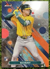 2025 Topps Finest Max Muncy #93 RC ROOKIE OAKLAND / Sacramento Athletics