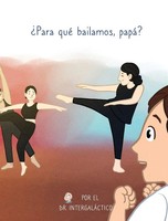 IntergaláCtico | ¿Para Qué Bailamos, Papá? | Buch | Spanisch (2022) | Gebunden