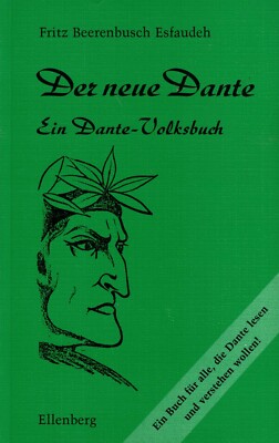 Beerenbusch Esfaudeh, the new Dante, a Dante folk book, Ellenberg Verlag 1980