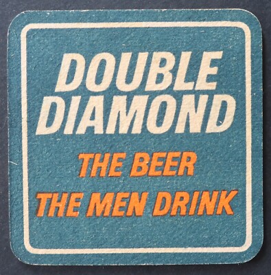 Sous-bock bière DOUBLE DIAMOND The men drink coaster beermat Bierdeckel 12