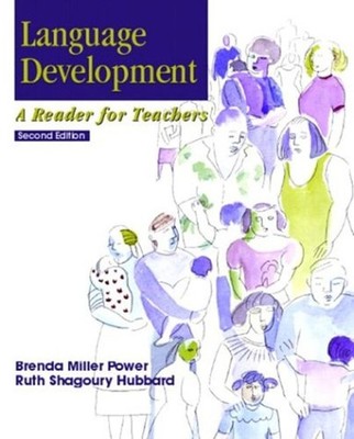 Language Development : A Reader for Teachers Paperback