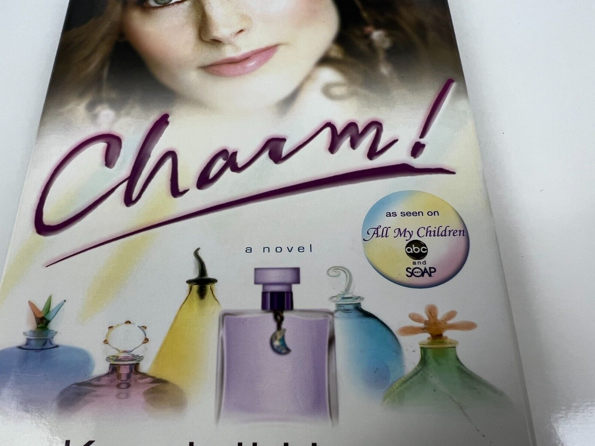 Charm! by All My Children's Kendall Hart 2008 1st Edition Hardcover Dust  Jacket