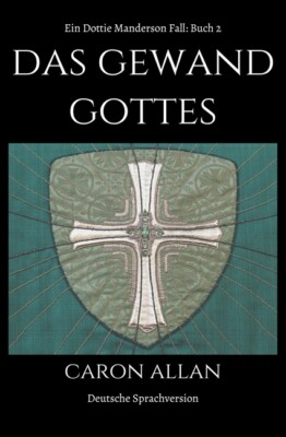 Das Gewand Gottes