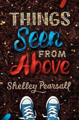 Things Seen from Above by Shelley Pearsall (English) Paperback Book