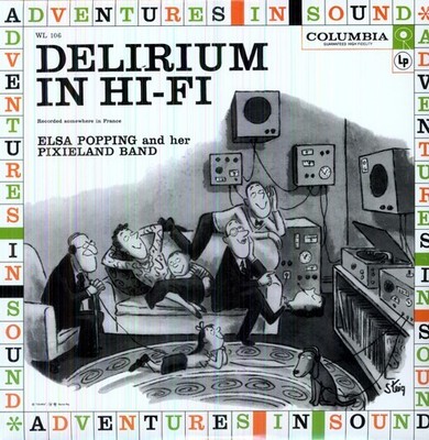 Delirium In Hi-Fi - Elsa Popping and Her Pixieland Band [New Vinyl LP]