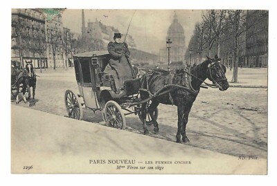 Old postcard. PARIS Nouveau. 75 - Les FEMMES COCHER. Mrs. Veron in her seat. 1907.