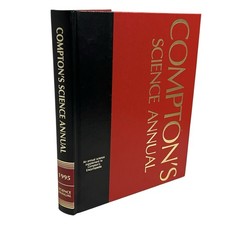 Comptons Science Annual 1995 Hardcover Refere...