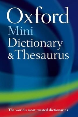 Oxford Mini Dictionary & Thesaurus, Oxford Dictionaries