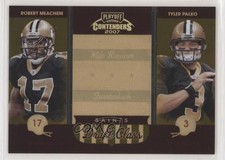 2007 Playoff Contenders Draft Class Gold 106/250 Robert Meachem Tyler Palko fm0