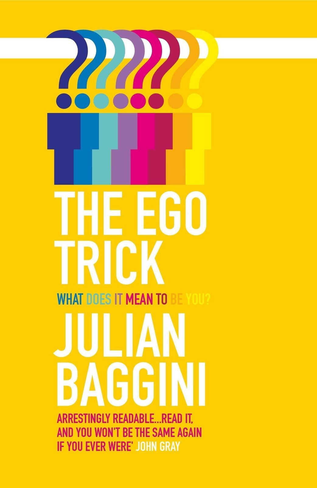 Thumbnail - Julian Baggini | The Ego Trick | Taschenbuch | Englisch (2012) | 257