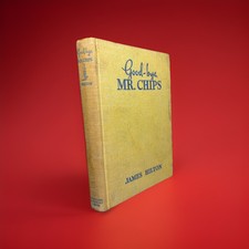 Good Bye Mr. Chips James Hilton 1934 McClella...