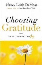 Choosing Gratitude: Your Journey to Joy - Pap...