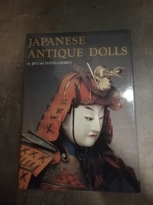 Japanese Antique dolls english ISBN 0834801949 by Jill and David Gribbin