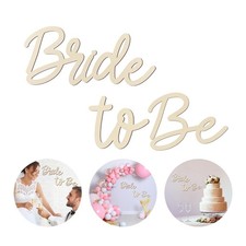 Wooden Bride to Be Sign for Backdrop Thick Bachelorette Engagement Supplies L...
