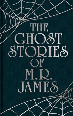 The Ghost Stories of M. R. James: Gilded Pocket Edition by Montague Rhodes James