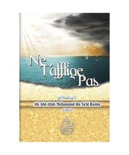 Ne t'afflige pas: Un livre sur l'Islam qui offre une réflexion spirituelle prof