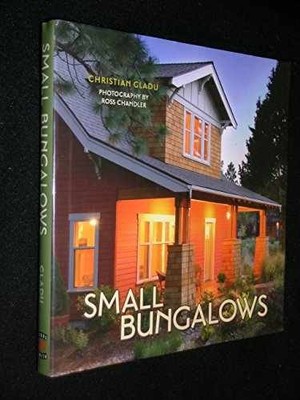 Small Bungalows - Hardcover, by Gladu Christian - Very Good b