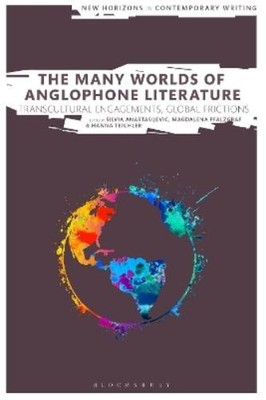 Silvia Anastasijevic The Many Worlds of Anglophone Literature (Taschenbuch)